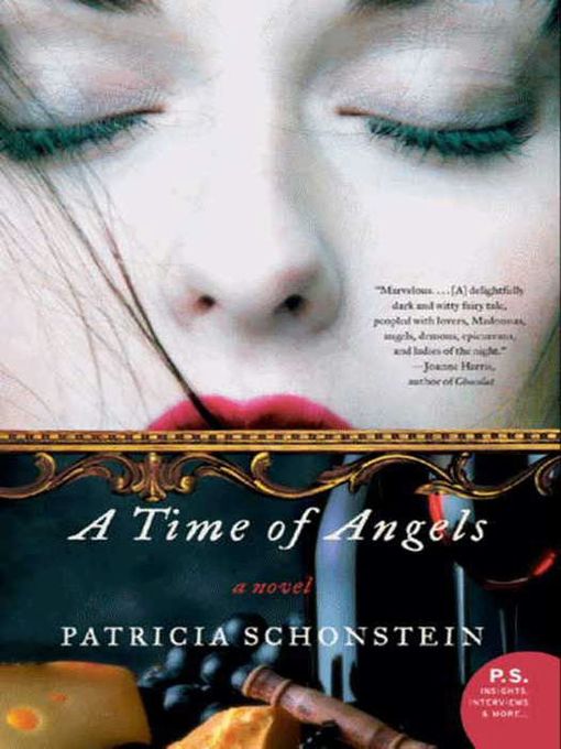 Title details for A Time of Angels by Patricia Schonstein - Available